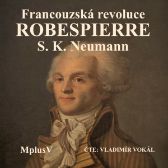 Francouzská revoluce – Robespierre