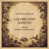 Luk královny Dorotky