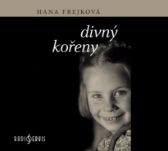 Hana Frejková: Divný kořeny