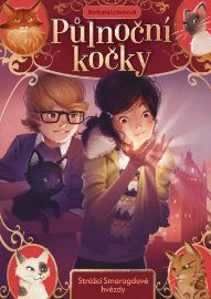Půlnoční kočky - Strážci Smaragdové hvězdy