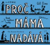 Proč máma nadává