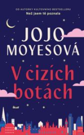 V cizích botách