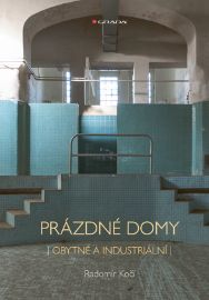 Prázdné domy - obytné a industriální - Umění, kultura a řemesla Prázdné domy - obytné a industriální