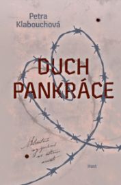 Duch Pankráce - Petra Klabouchová - Historické romány Duch Pankráce