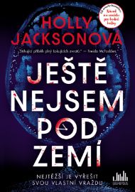 Ještě nejsem pod zemí