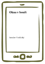 Okna v bouři