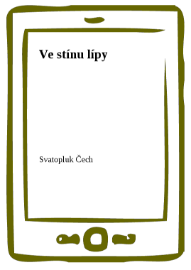Ve stínu lípy