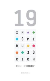 19 Inšpirujúcich rozhovorov