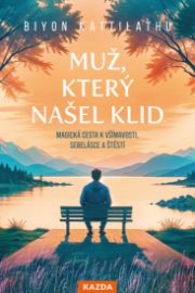 Muž, který našel klid