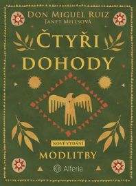 Čtyři dohody - Modlitby