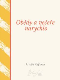 Obědy a večeře narychlo