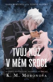 Tvůj nůž v mém srdci