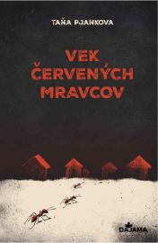 Vek červených mravcov