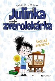 Julinka – malá zverolekárka: Školské zvieratká