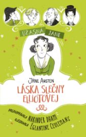 Úžasná Jane: Láska slečny Elliotovej