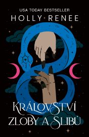 Království zloby a slibů