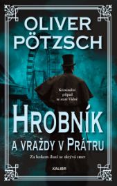 Hrobník a vraždy v Prátru