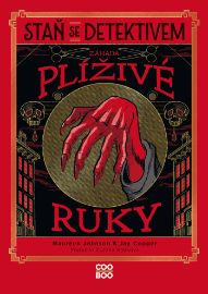 Staň se detektivem - Záhada plíživé ruky