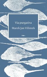 Via purgativa - Poezie a dramatizace Via purgativa