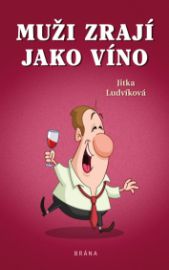 Muži zrají jako víno - Humor, satira a komedie Muži zrají jako víno