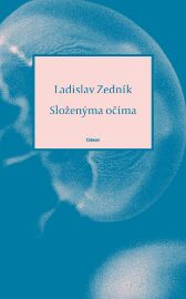 Složenýma očima - Poezie a dramatizace Složenýma očima