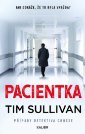 Detektiv Cross 3: Pacientka