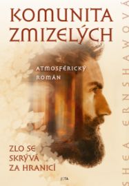 Komunita zmizelých - Mystika Komunita zmizelých