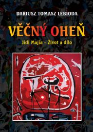Věčný oheň, Jidi Majia – Život a dílo