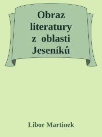 Obraz literatury z oblasti Jeseníků