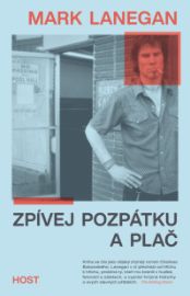 Zpívej pozpátku a plač - Hudba Zpívej pozpátku a plač