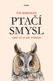 Ptačí smysl - Přírodní vědy Ptačí smysl