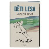 Děti lesa - Přírodní vědy Děti lesa