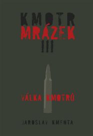 Kmotr Mrázek III - Válka kmotrů