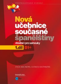 Nová učebnice současné španělštiny, 1. díl - E-učebnice španělské gramatiky a slovní zásoby Nová učebnice současné španělštiny, 1. díl