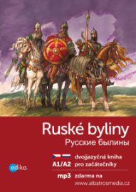 Ruské byliny A1/A2 - Jana Hrčková - Ruské dvojjazyčné e-knihy Ruské byliny A1/A2