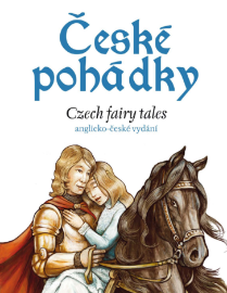 České pohádky - angličtina - Eva Mrázková,Charles du Parc - Beletrie v angličtině České pohádky - angličtina