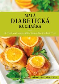 Malá diabetická kuchařka - Výživa Malá diabetická kuchařka