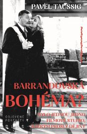 Barrandovská bohéma? - Film Barrandovská bohéma?