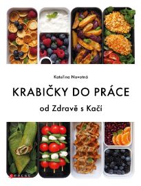Krabičky do práce - Kateřina Novotná - Výživa Krabičky do práce