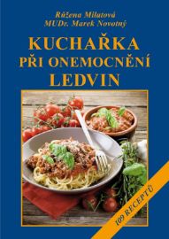 Kuchařka při onemocnění ledvin - Výživa Kuchařka při onemocnění ledvin