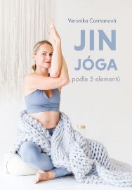 Jin jóga podle 5 elementů - Sport & hry Jin jóga podle 5 elementů