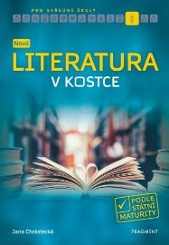 Nová literatura v kostce pro SŠ - E-učebnice maturita v kostce Nová literatura v kostce pro SŠ