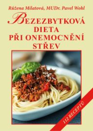Bezezbytková dieta při onemocnění střev - Výživa Bezezbytková dieta při onemocnění střev