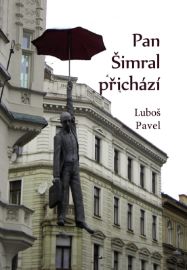 Pan Šimral přichází