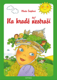 Na hradě už nestraší - Pro děti a mládež Na hradě už nestraší