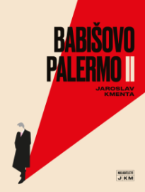 Babišovo Palermo II - Publicistika Babišovo Palermo II