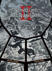 Němečtí orli nad Španělskem II: Letadla Legionu Condor