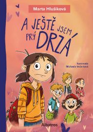 A ještě jsem prý drzá - Pro děti a mládež A ještě jsem prý drzá