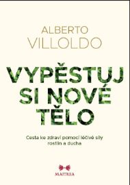 Vypěstuj si nové tělo
