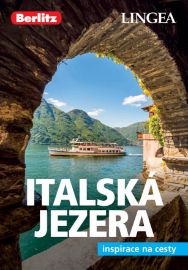 Italská jezera a Verona, 2. vydání - Průvodci Italská jezera a Verona, 2. vydání